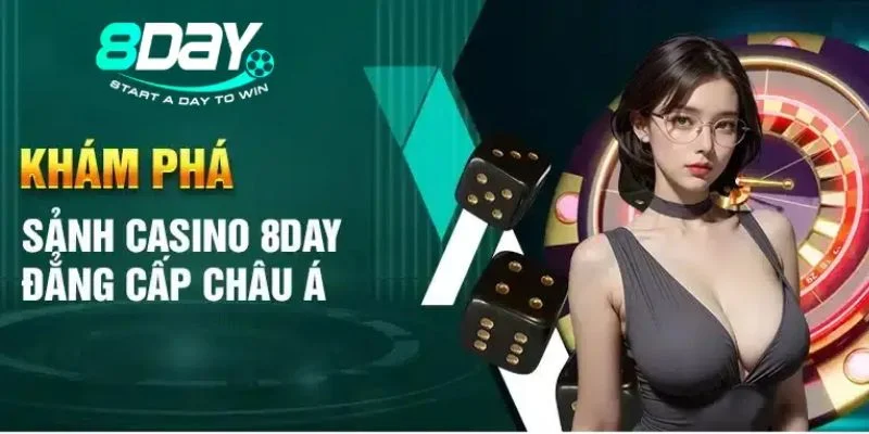 Casino 8 DAY ghi dấu ấn bởi cơ chế cược cực sôi động.